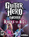 Guitar Hero Encore: Rocks The 80s